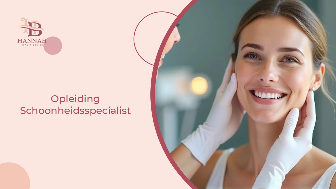 Opleiding Schoonheidsspecialist